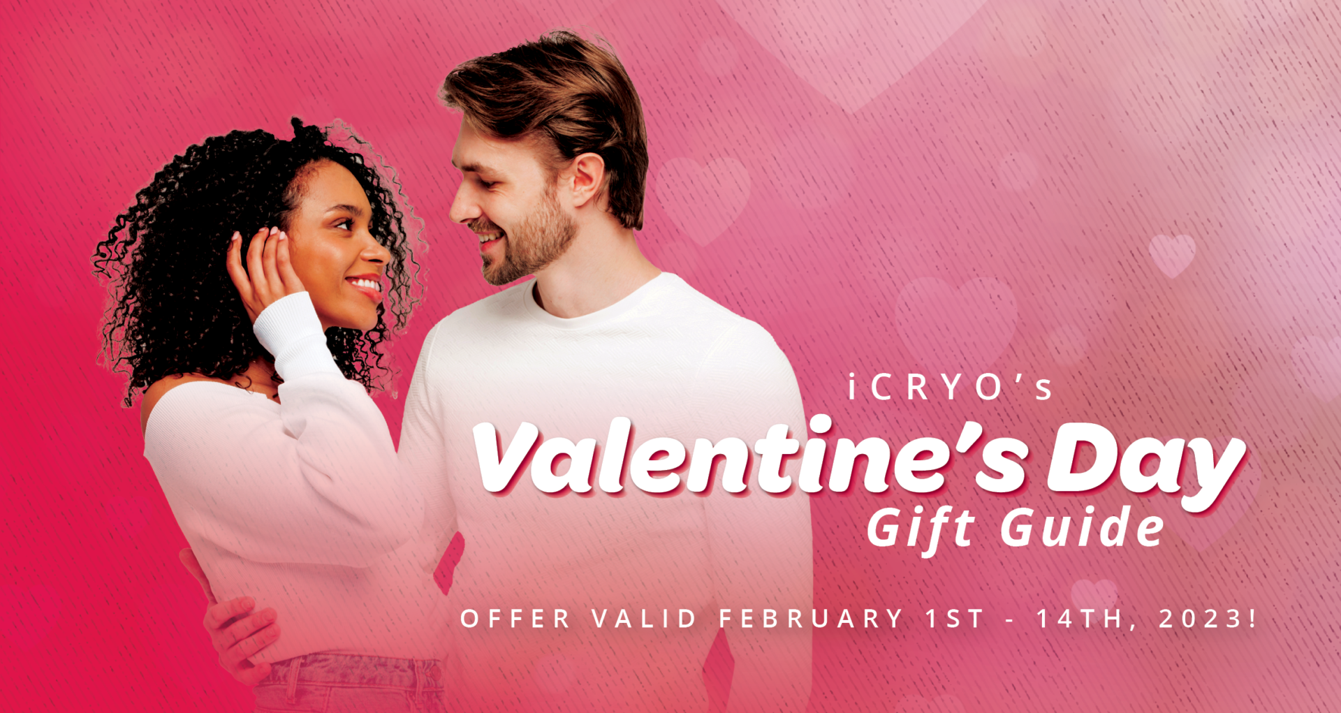Valentines Day Gift Guide at iCRYO