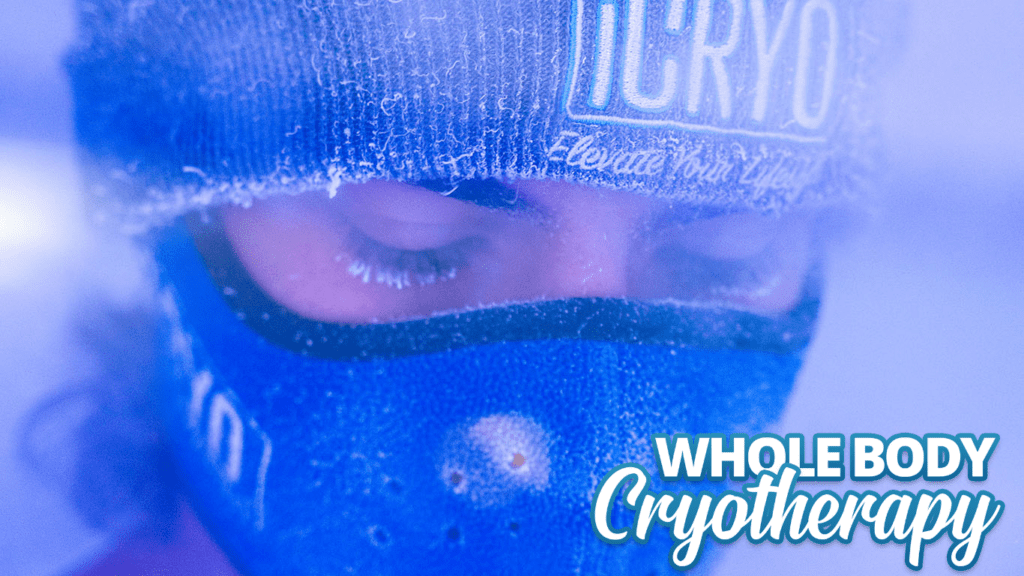 Whole Body Cryotherapy